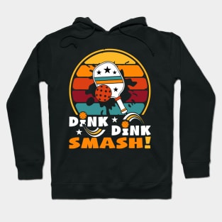 Pickleball Dink-Dink Smash Hoodie